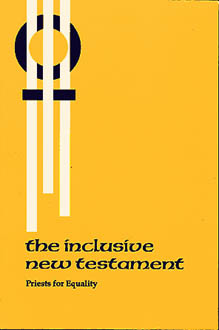 The Inclusive Bible by Priests,