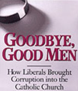 Goodbye Good Men