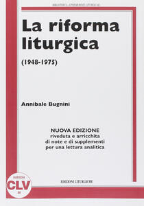 Hannibal Bugnini's 'La Riforma Liturgica'